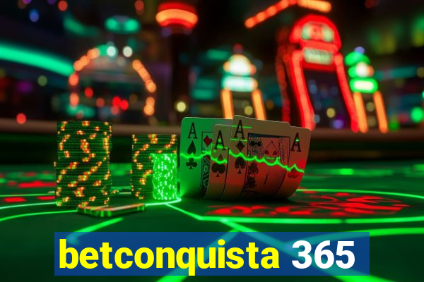 betconquista 365